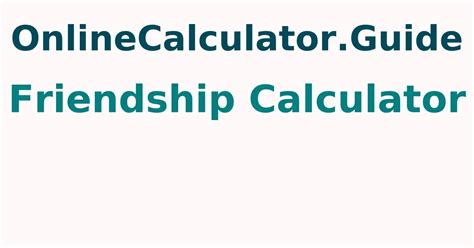 Friendship Calculator 